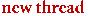 [New Thread]