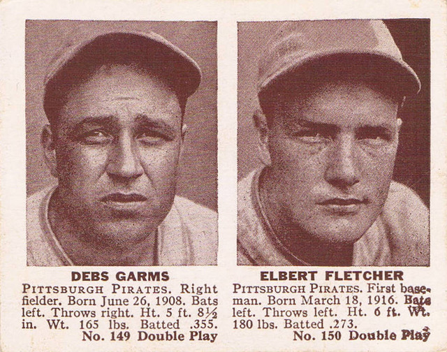 1941 Double Play card #149/150 of Debs Garms and Elbert Fletcher