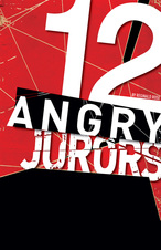 2003 - Twelve Angry Jurors