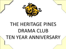 HP DRAMA CLUB TEN YEAR ANNIVERSARY
