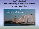 Liberty Schooner Harbor Tours