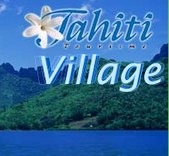 TAHITI VILLAGE
