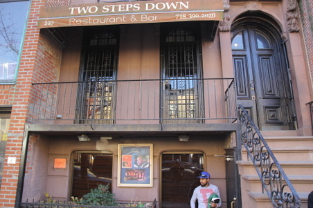 Two Steps Down - Fort Greene